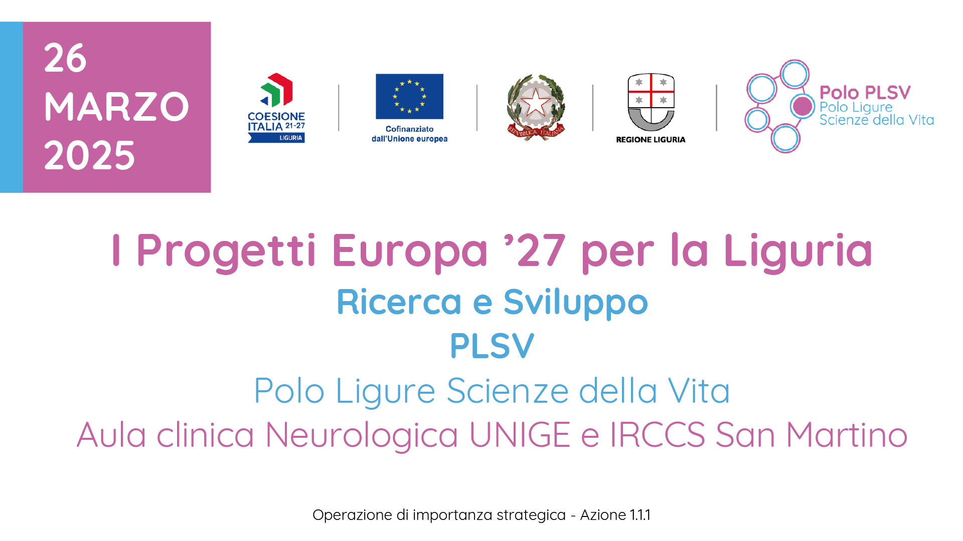 immagine descrittiva di I Progetti Europa '27 per la Liguria - Ricerca e Sviluppo: i progetti del PLSV